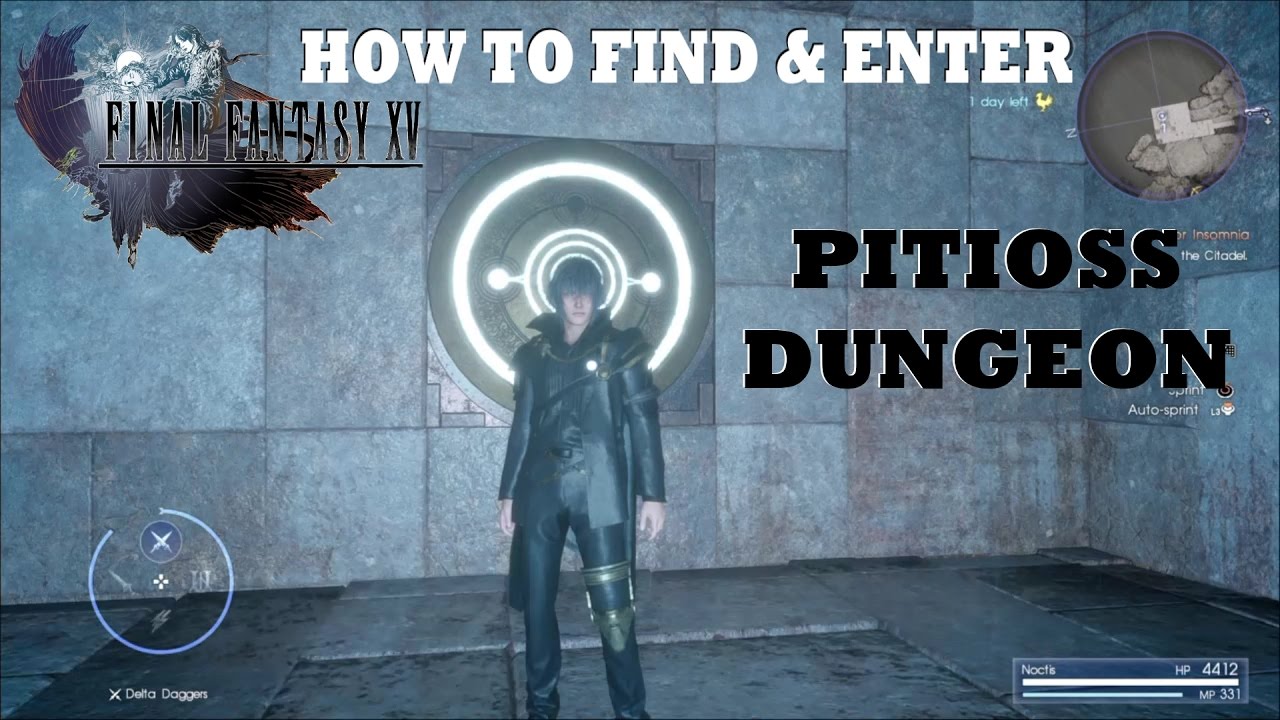 How To Find And Enter Pitioss Dungeon (Final Fantasy XV) Secret Dungeon