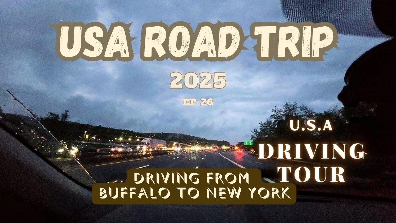 4K DRIVE THROUGH AMERICA BUFFALO TO NEW YORK CITY | DRIVING TOUR | U.S.A. 🇺🇸 [EP 26]
