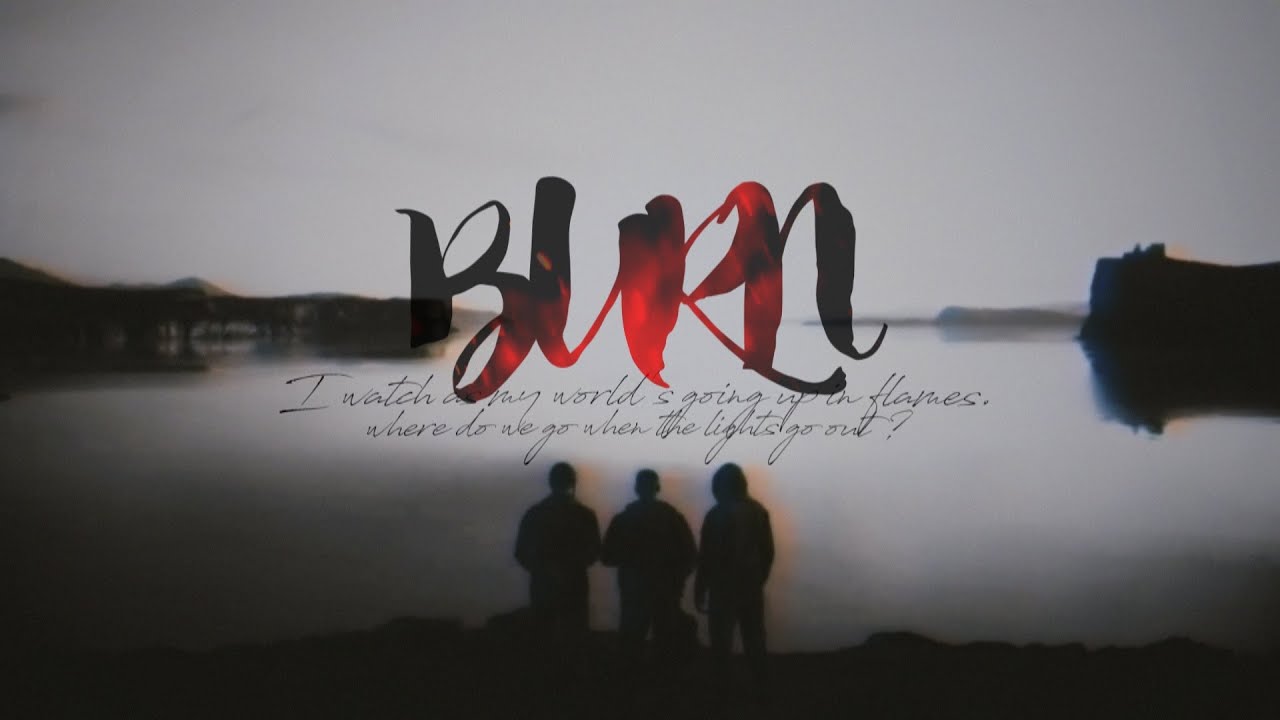BURN | GMV MEP | ft. Tom Walker