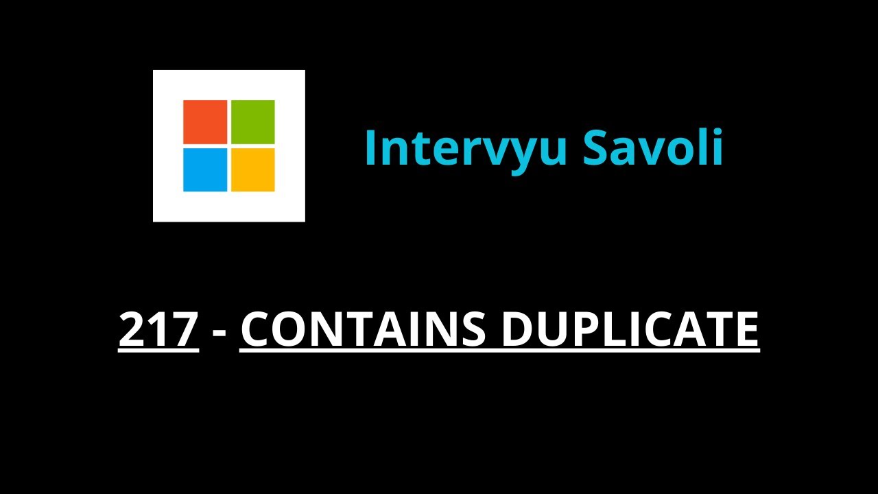 Contains Duplicate - 217
