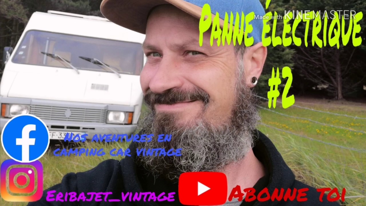 Fin de la panne &eacute;lectrique de mon camping car