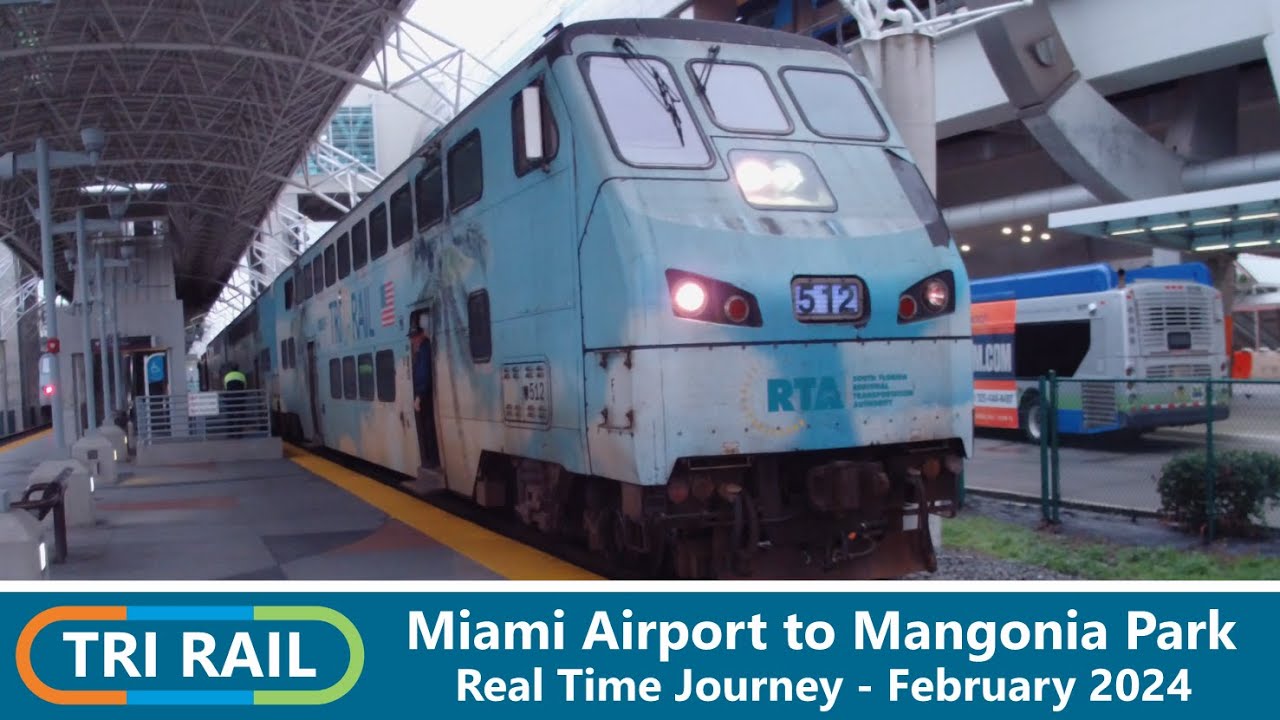 🚆 SFRTA - Real Time Journey - Tri-Rail - Miami Airport to Mangonia Park