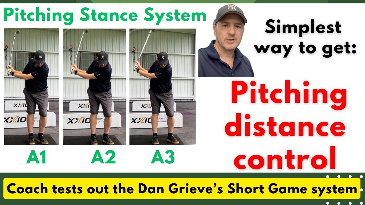 Pitching Distance Control - Dan Grieve’s A1, A2, A3 stance method - tested by golf coach