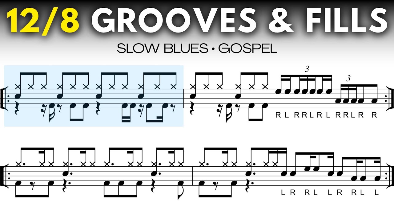 12/8 Drum Grooves & Fills – Slow Blues/Gospel Practice (Not for Beginners)