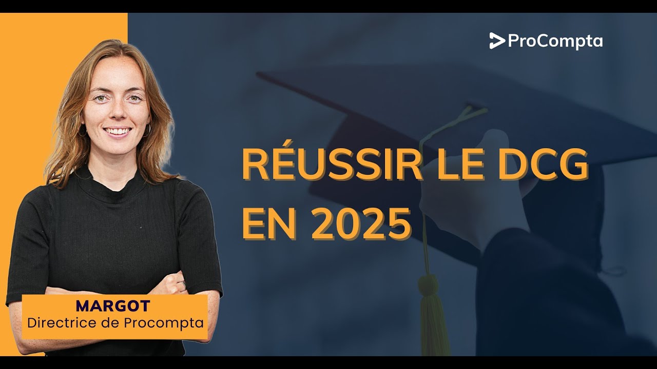 Réussir le DCG en 2025
