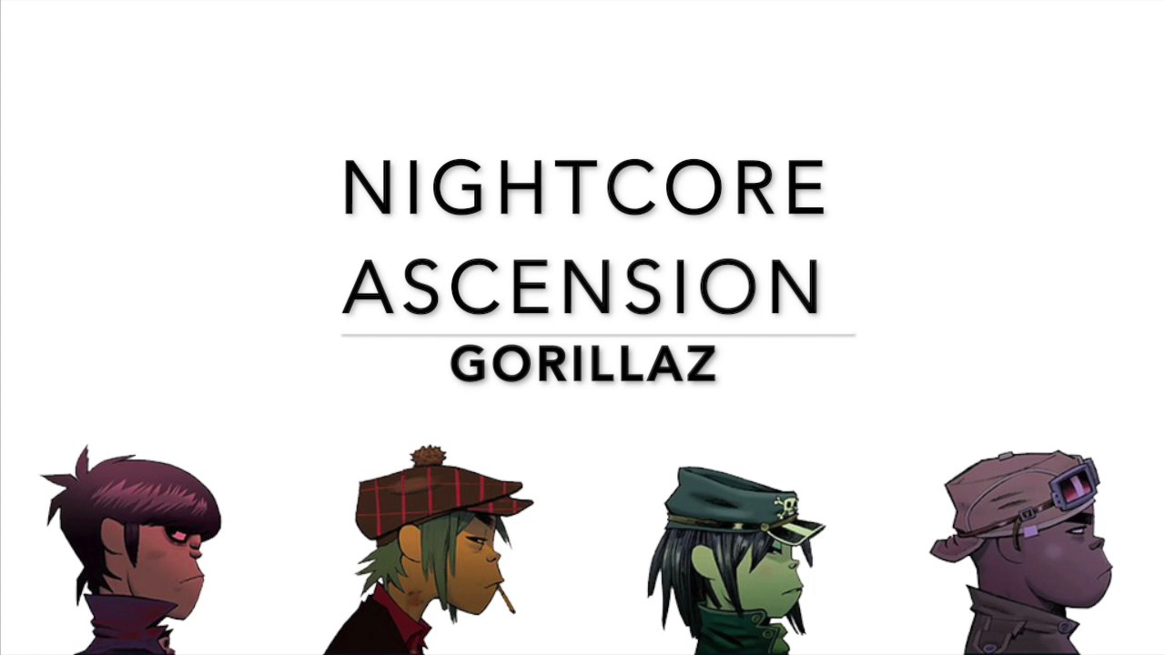✧Nightcore✧ Gorillaz - Ascension