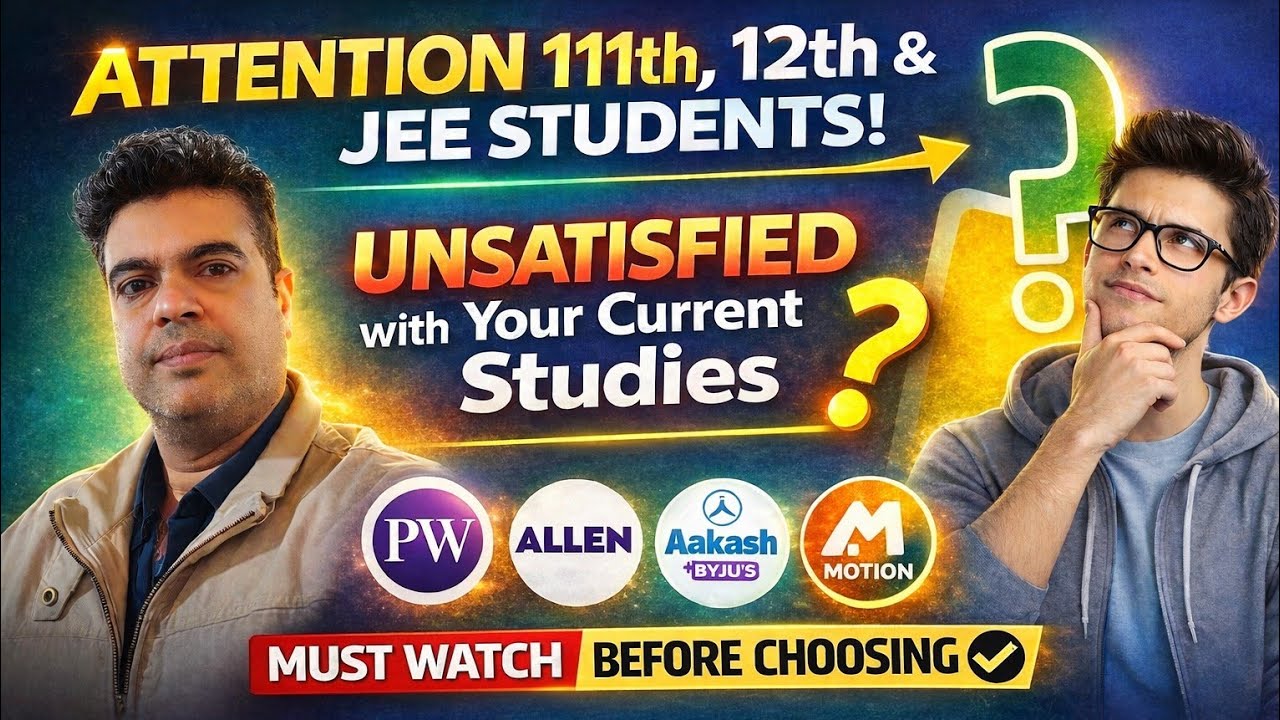 🎓Admission Open for Class 12th ! Join best coaching institutes for IIT JEE, Class 11th,12th, 10th.