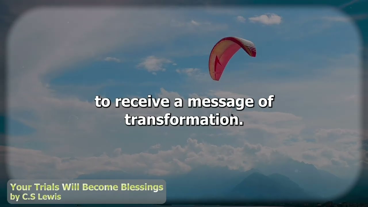 Your Trials Will Become Blessings!