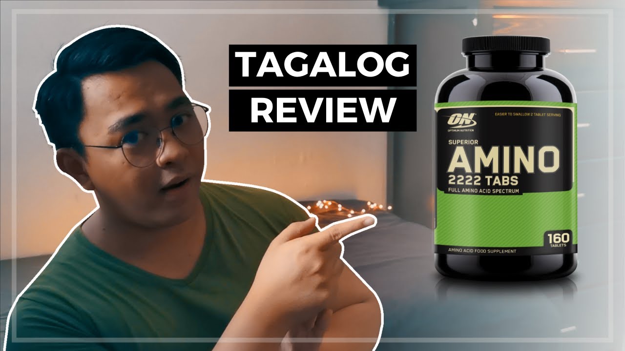 Optimum Nutrition Superior Amino 2222 Tablets Review | Tagalog