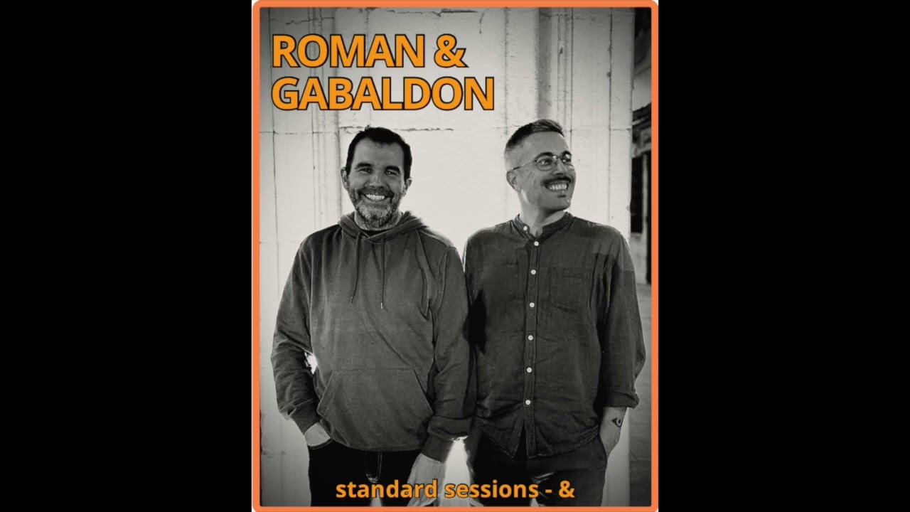 ROMAN & GABALDON - THE NEARNESS OF YOU