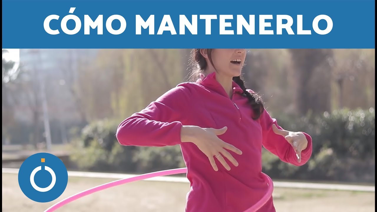 Como bailar Hula Hoop - Como mantener el Hula Hoop en la cintura