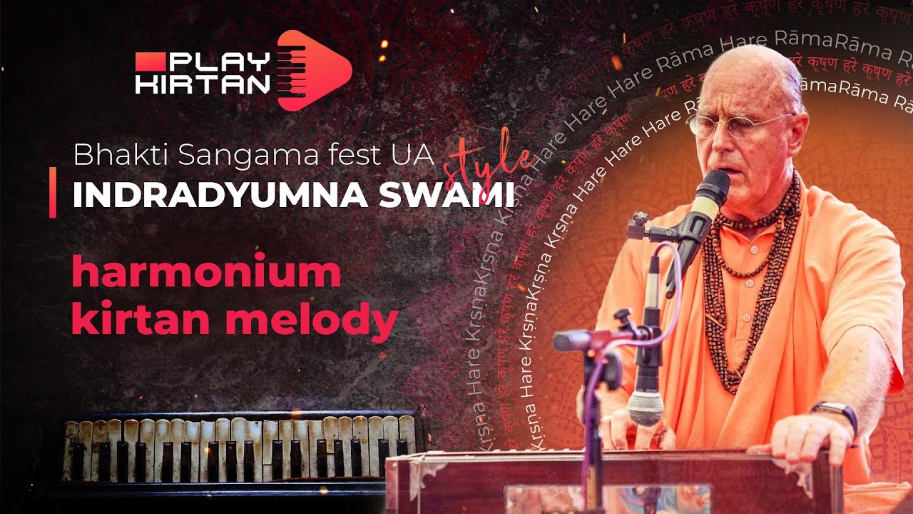 Indradyumna Swami STYLE - Harmonium kirtan melody (Bhakti Sangama festival UA)