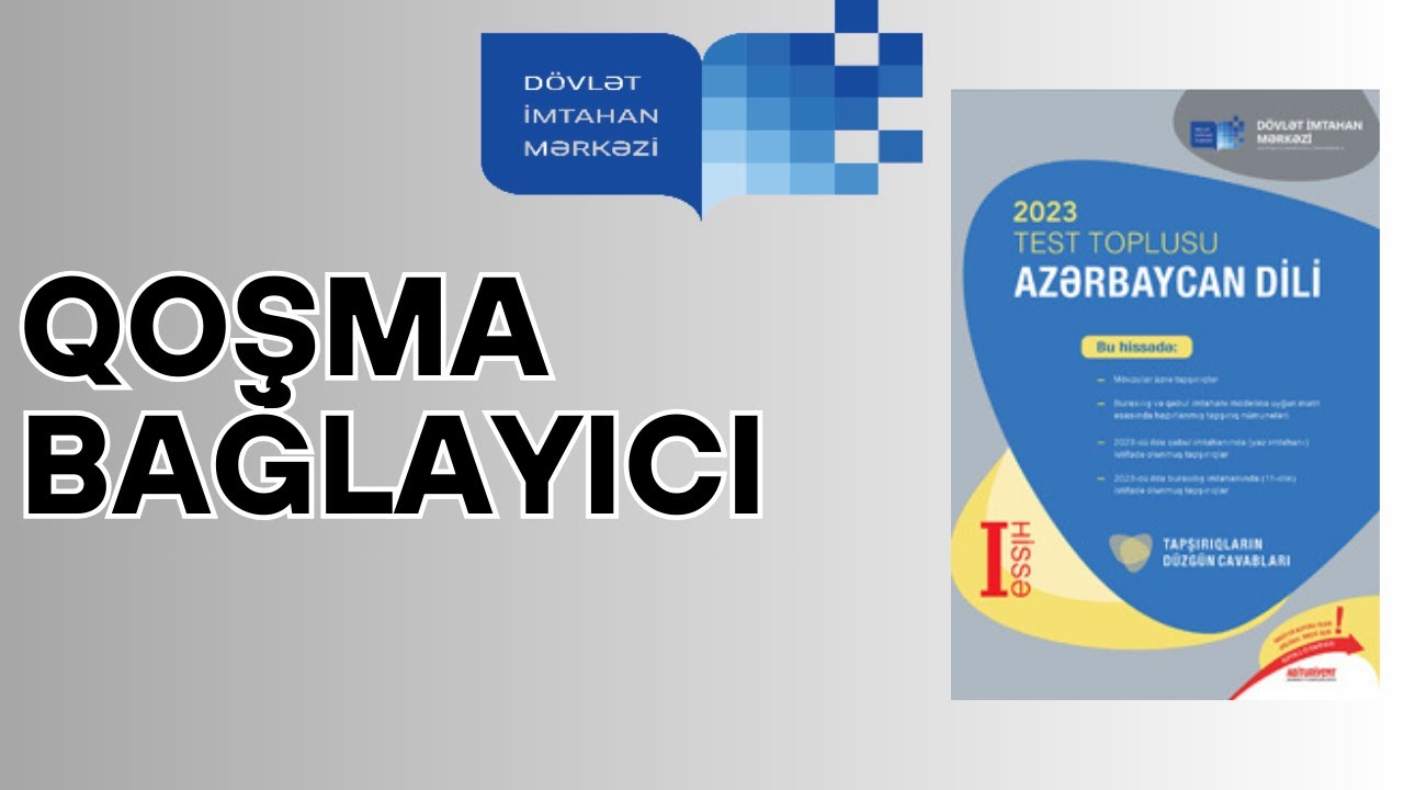 QOŞMA və BAĞLAYICI (DİM TEST TOPLU 2023 İZAH)