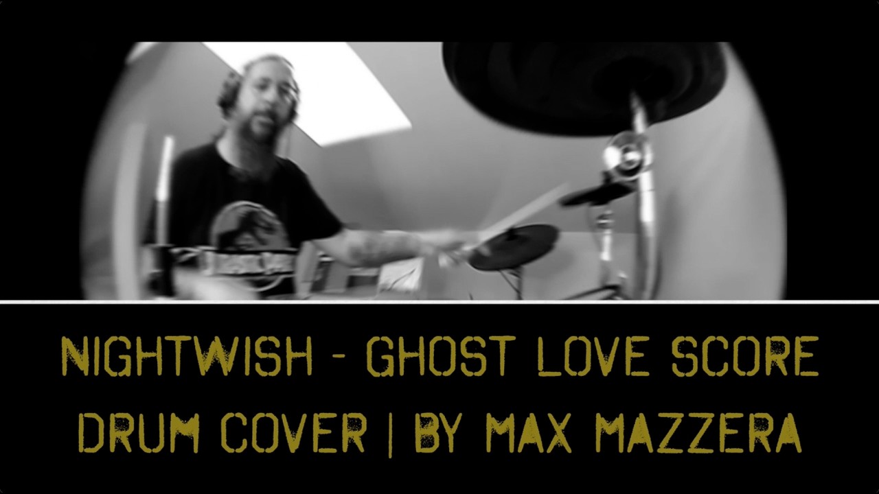 Nightwish - Ghost Love Score | Drum Cover