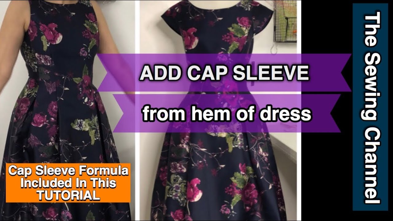 How to add CAP Sleeves from hem of dress ~ easy sew~transform clothes on The Sewing Channel