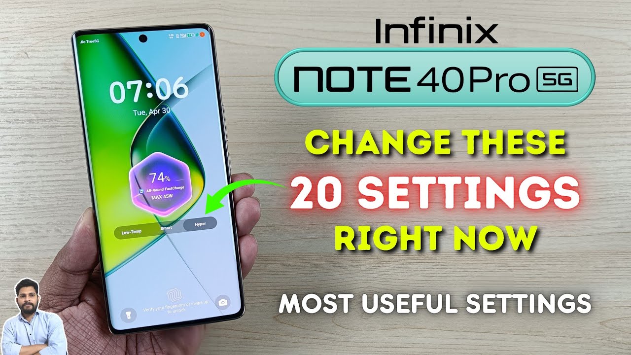 Infinix Note 40 Pro 5G : Change These 20 Settings Right Now