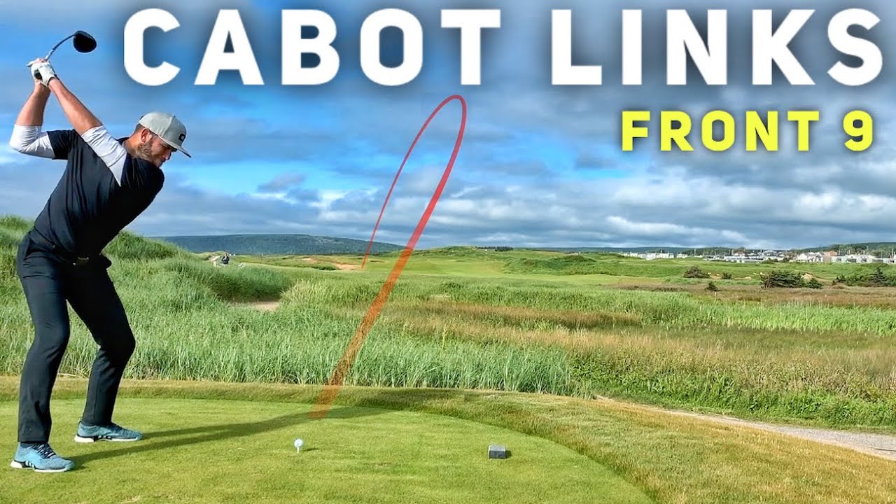 Shooting Under Par at Cabot Links | Front 9