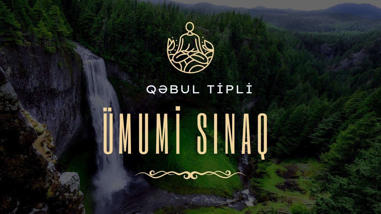 Qəbul tipli ümumi sınaq-1