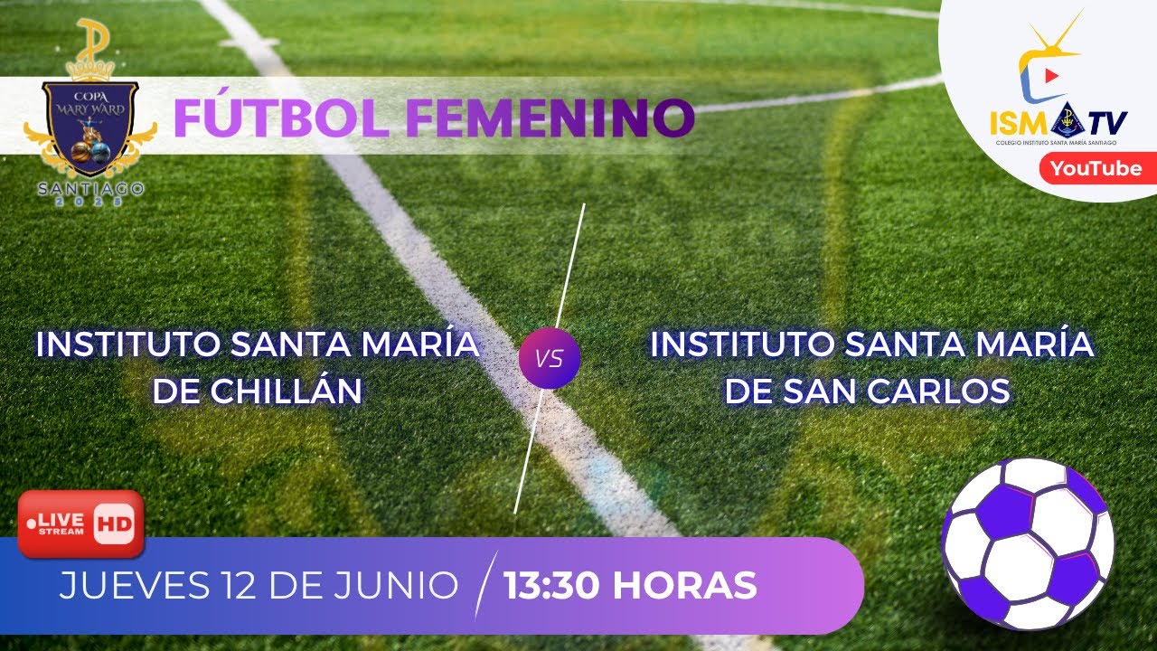 Copa Mary Ward - Partido 02 F&uacute;tbol Femenino