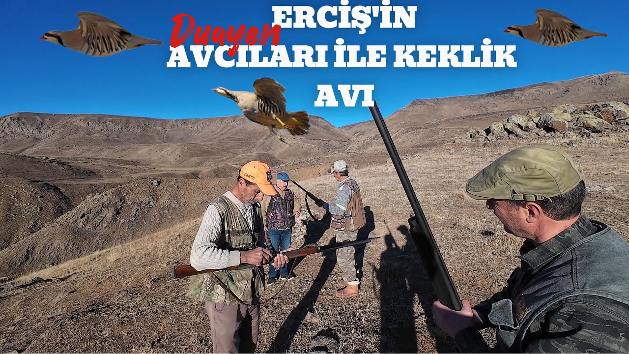 ERCİŞ'İN DUAYEN AVCILARI İLE KEKLİK AVI YAPTIM!!!