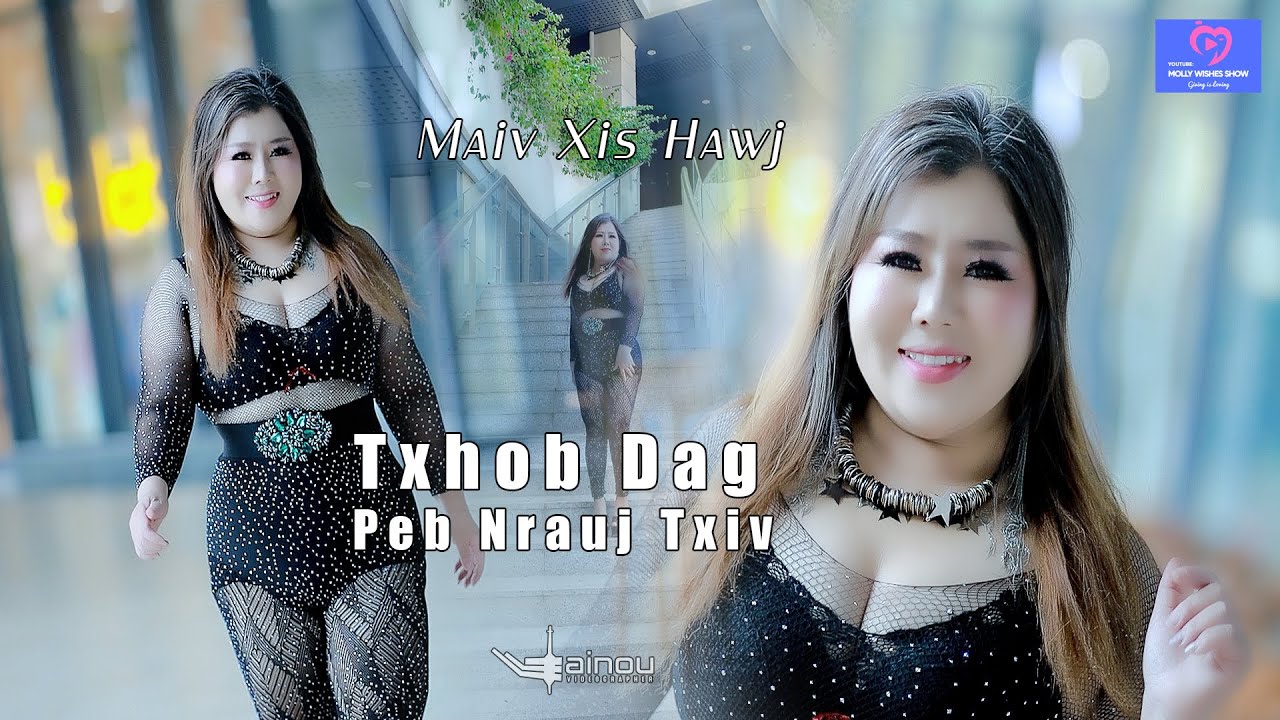 Txhob dag peb nrauj txiv by Maiv xis Hawj
