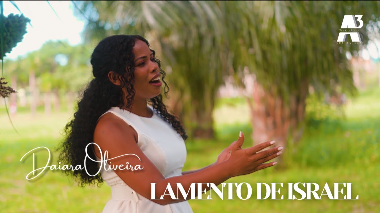 Daiara Oliveira - Lamento de Israel (Cover)
