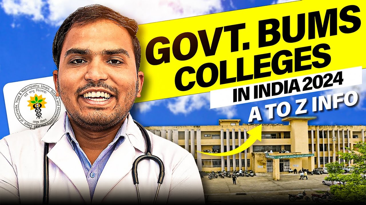 Top Government BUMS Colleges in India | AYUSH Counselling 2024 | Fees, Cutoff, Seat Intake