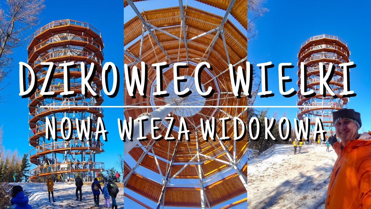 DZIKOWIEC WIELKI Nowa wieża widokowa - Trasa z Boguszowa Gorc