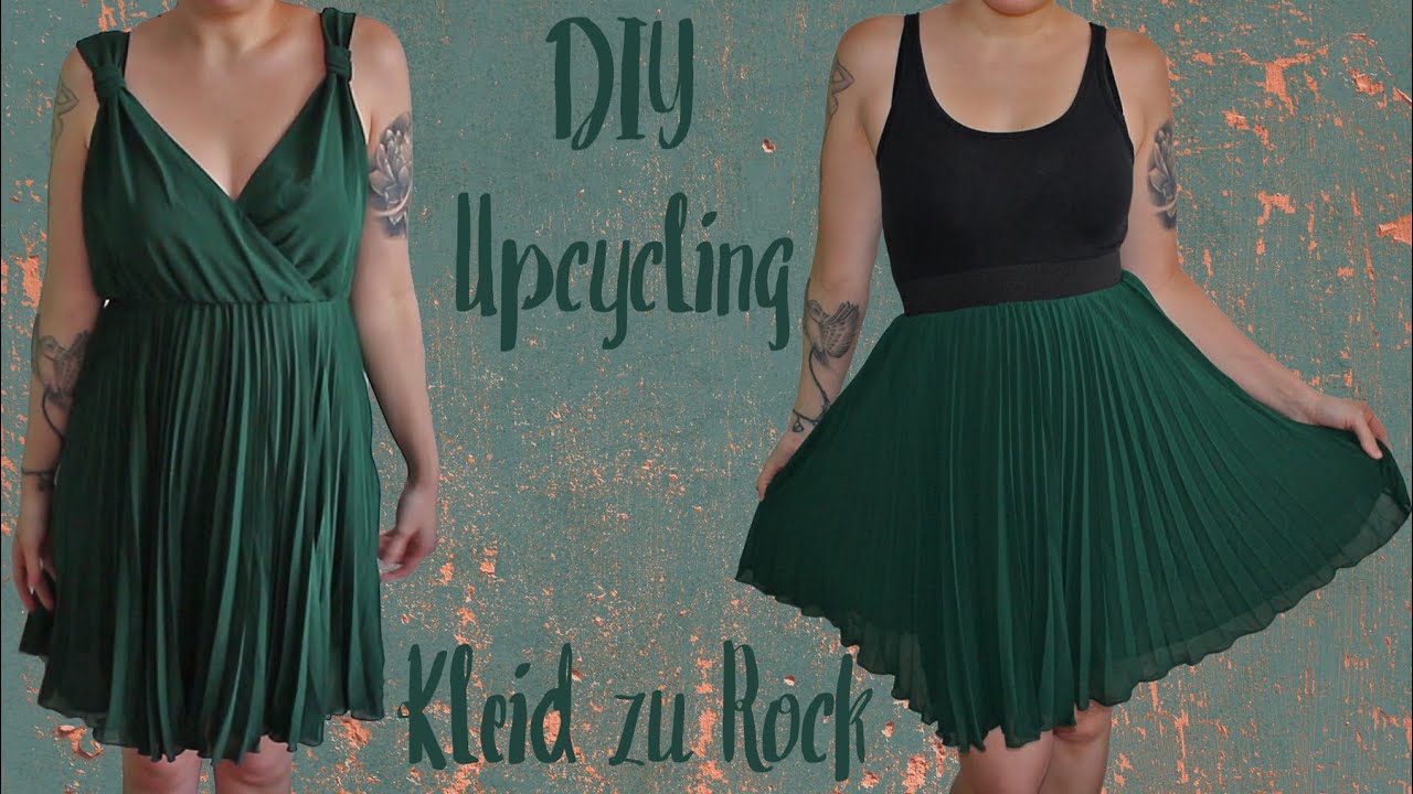 Upcycling | aus einem Kleid einen Rock nähen - DIY Tutorial | Nähanleitung