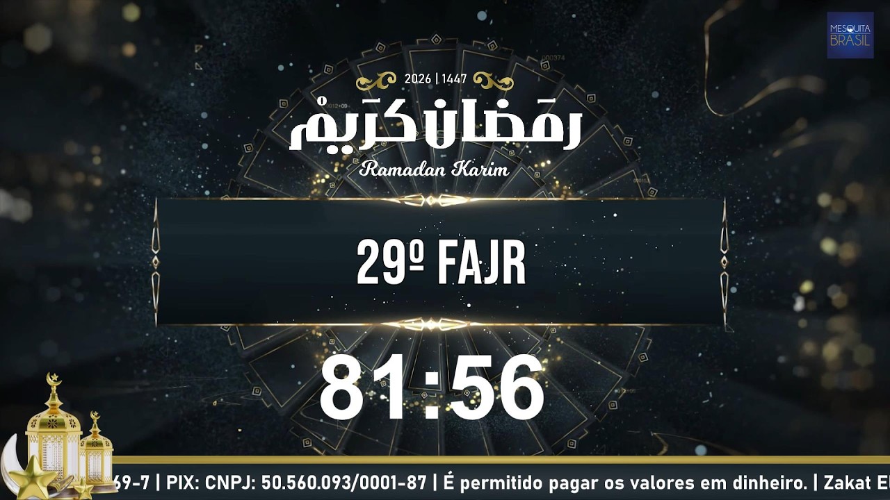 29º Fajr | Ramadan 1447/2026