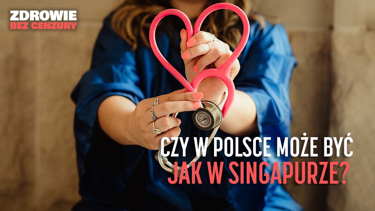 Czy w Polsce może być jak w Singapurze? Tam warto dbać o swoje zdrowie | ZDROWIE BEZ CENZURY #14