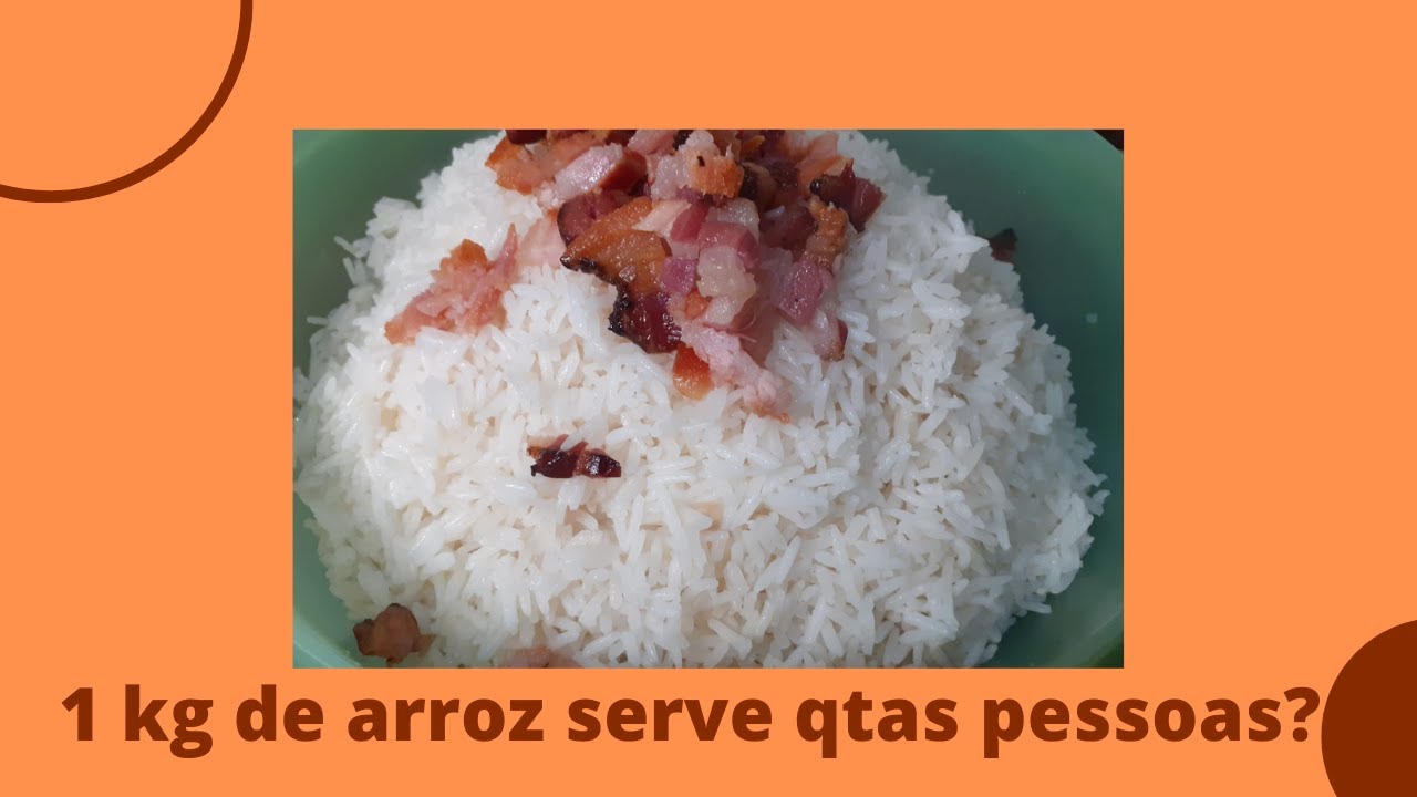 1 KILO DE ARROZ DÁ PARA QUANTAS PESSOAS| Arroz para 15,30,45 pessoas ou mais.