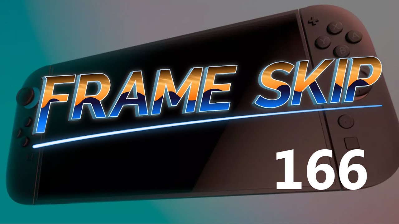 Is the Nintendo Switch 2 worth it? (Frame Skip - Ep. 166)