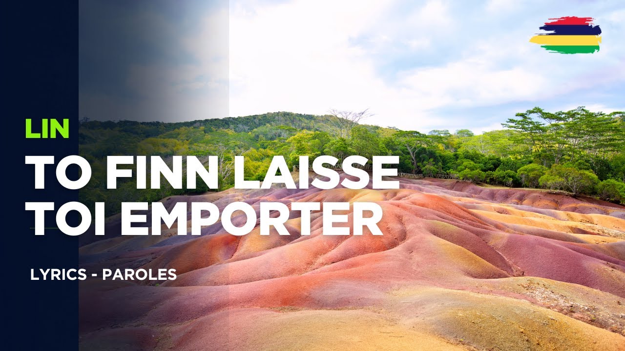 To Finn Laisse Toi Emporter – Lin (Lyrics - Paroles) | Reste Graver Dan Nou leker 💙