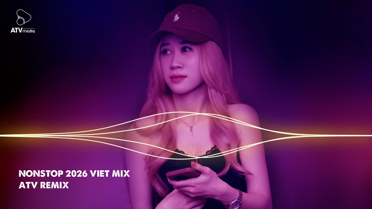 Nhạc Remix 2026 Triệu View - BXH Nhạc Trẻ Remix Hay Nhất - Nhạc Remix TikTok 2026 Siêu Cuốn