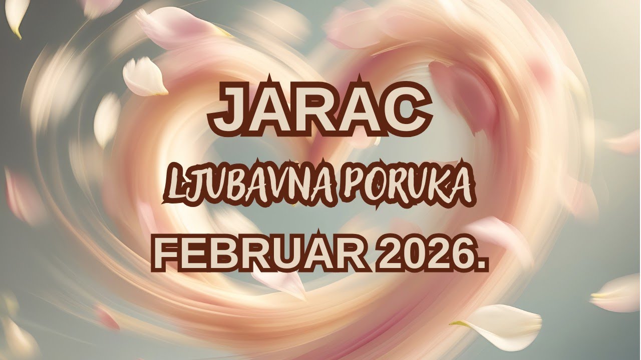JARAC ♑ Neko želi više od prijateljstva, a vi? ❤️LJUBAVNA PORUKA FEBRUAR TAROT 