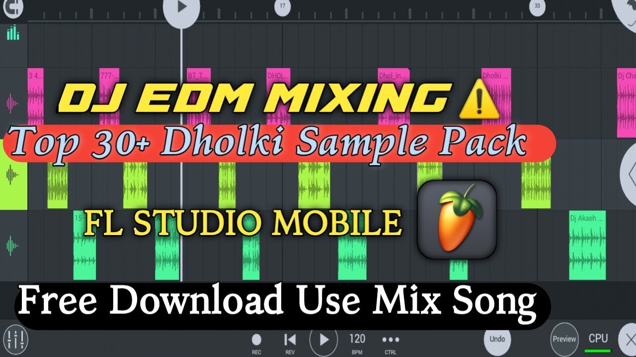 🔥 DJ EDM Mixing Sample Pack 🎶 | Top 30+ Dholki Loops for FL Studio Mobile | Free Download Now!