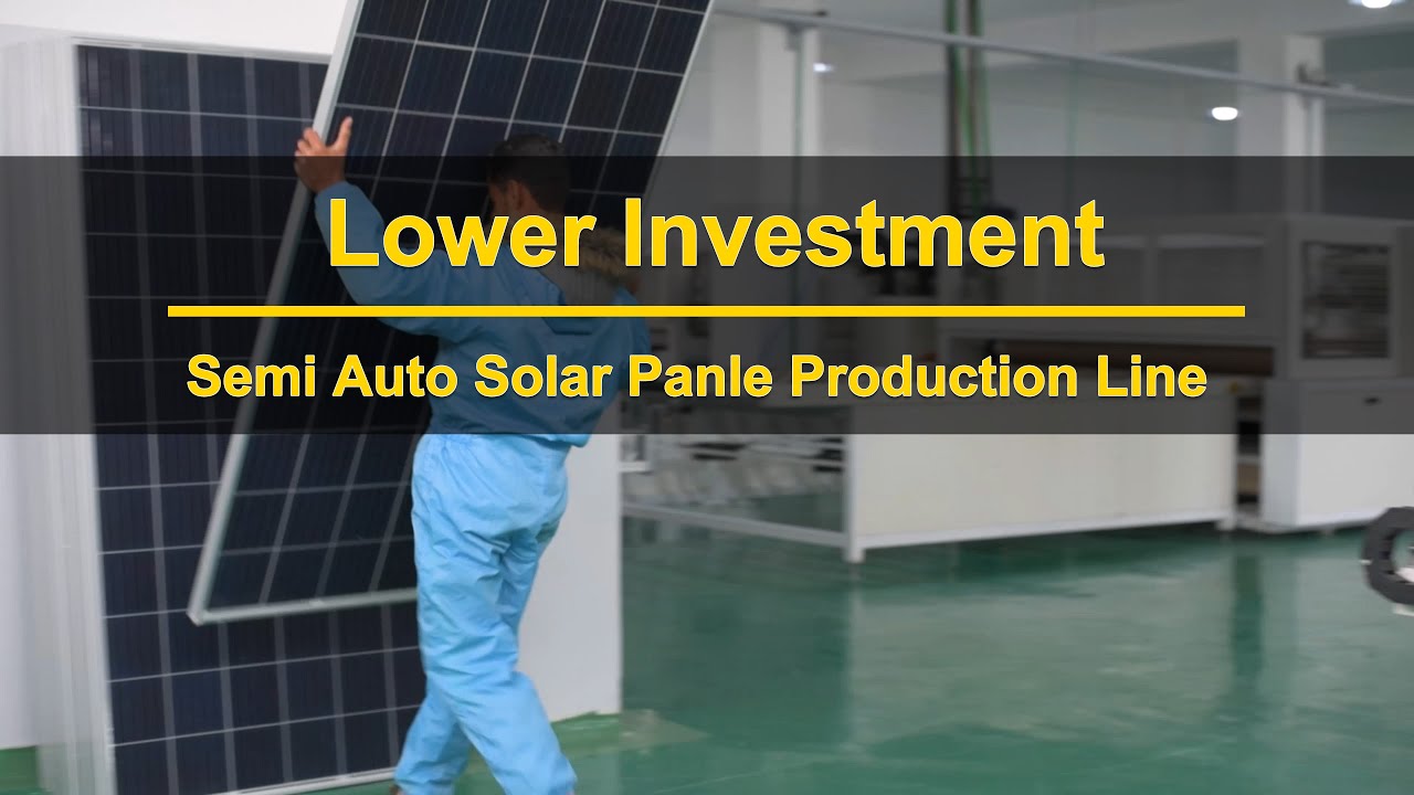 🆕Solar Panel Production Line Lower Investment Low Cost!💵✌✌