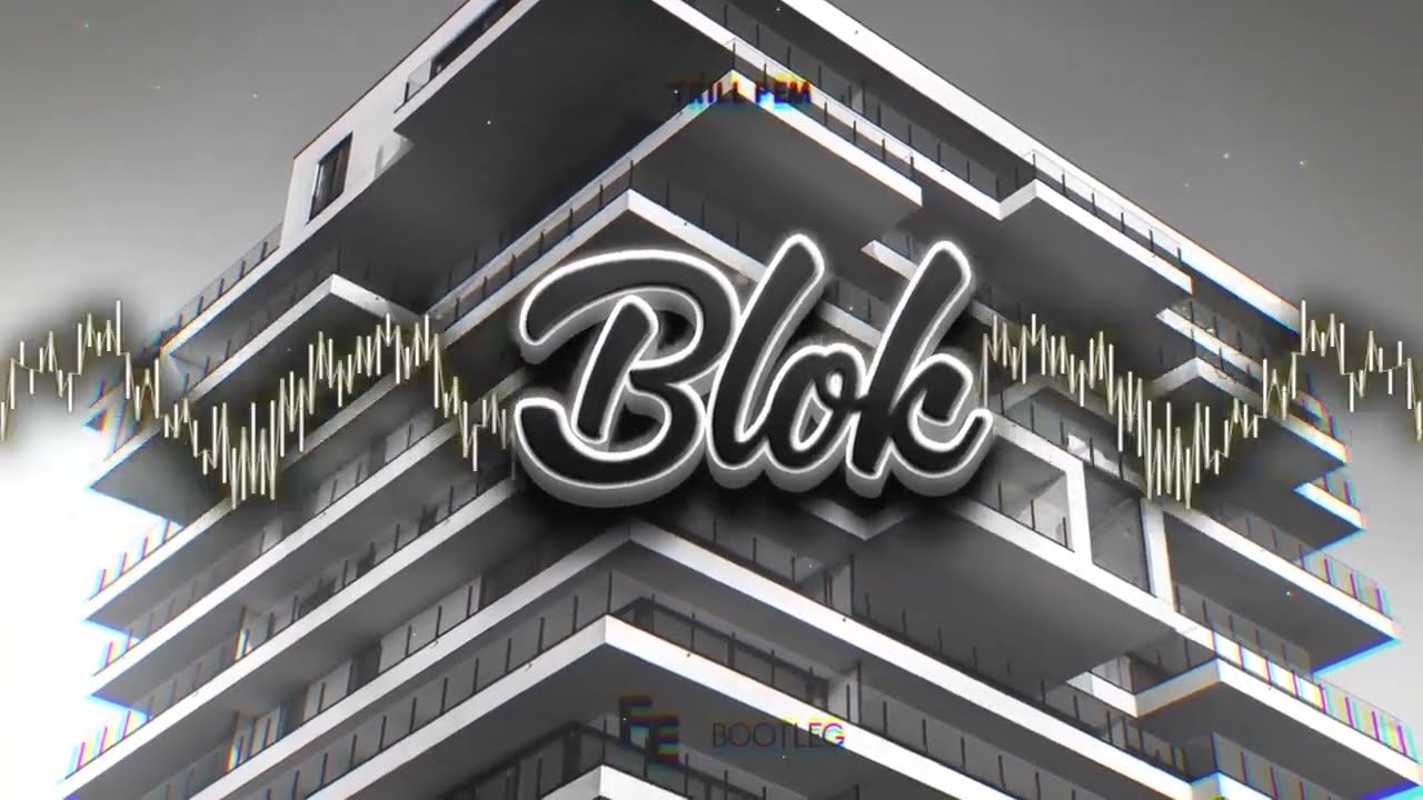 Trill Pem - Blok (Fleyhm Bootleg) 2022