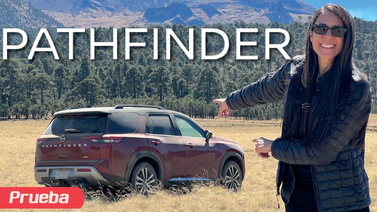 Ha regresado la Nissan Pathfinder!