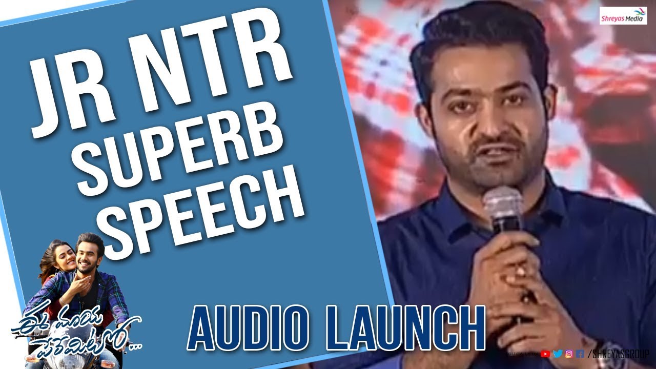 Jr Ntr Superb  Speech @Ee Maaya Peremito Audio Launch
