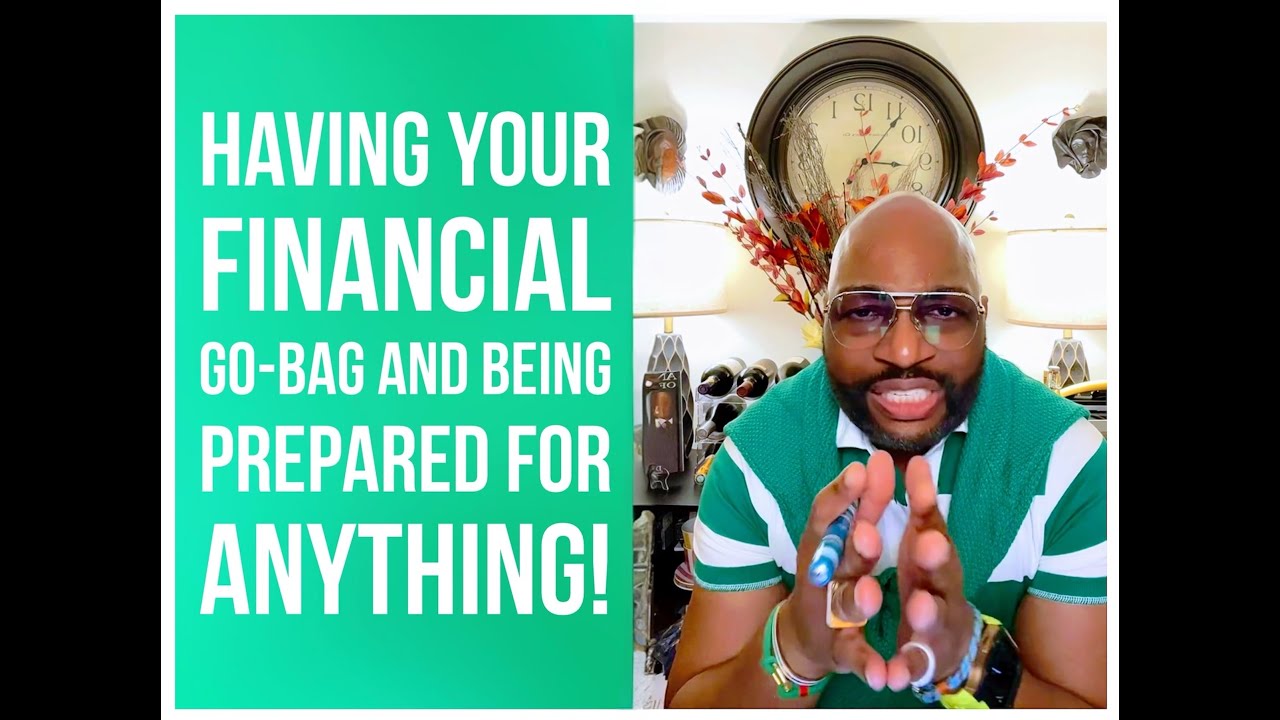 Preparing Your Financial Go-Bag! A Conversation w/ D. E. Wilder