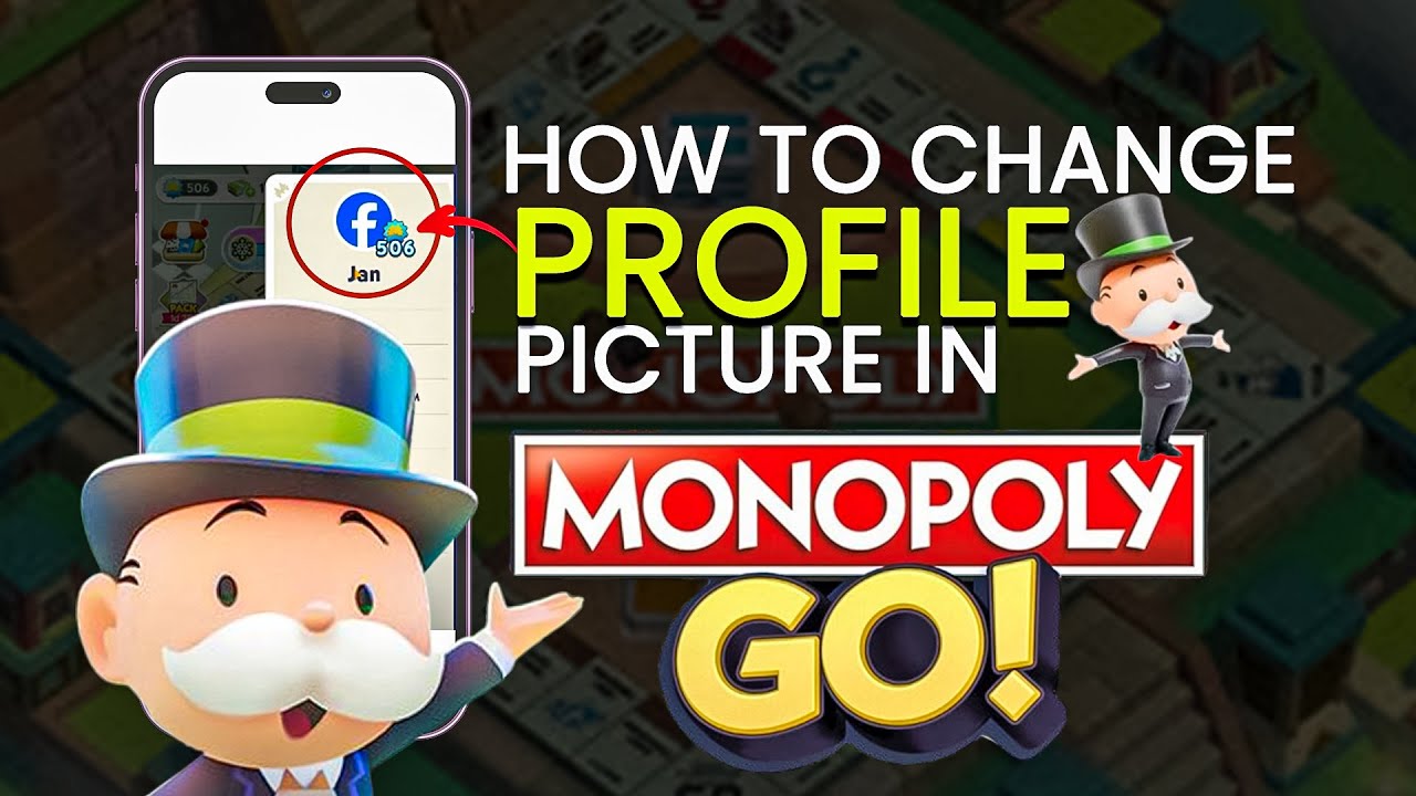 How to change profile picture in Monopoly Go