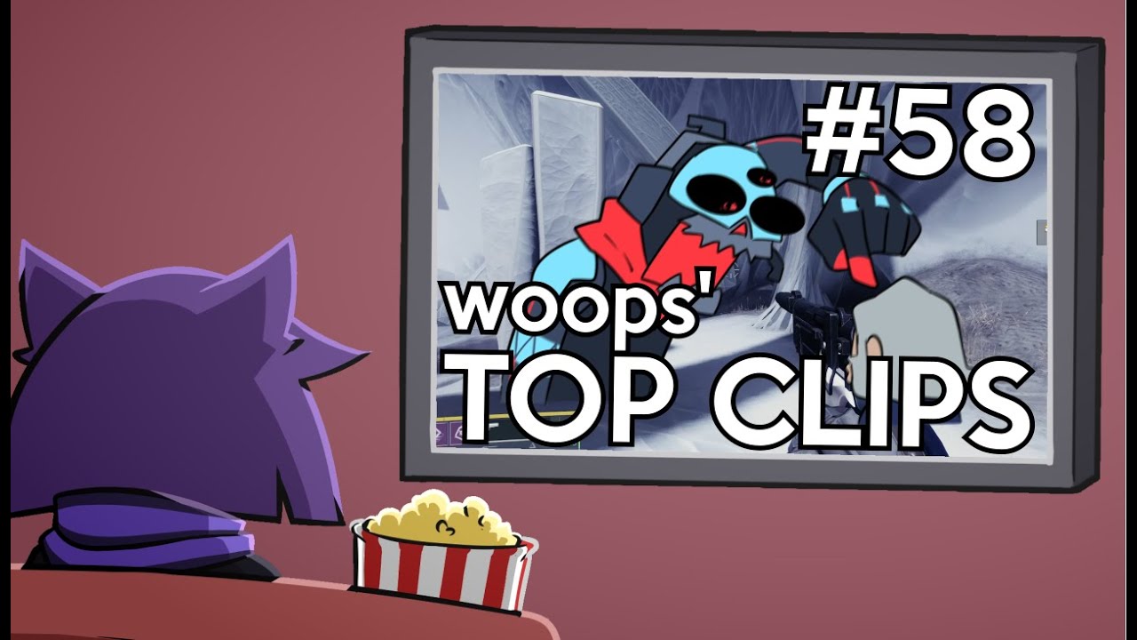 woops' Top Clips #58 (January 2026)