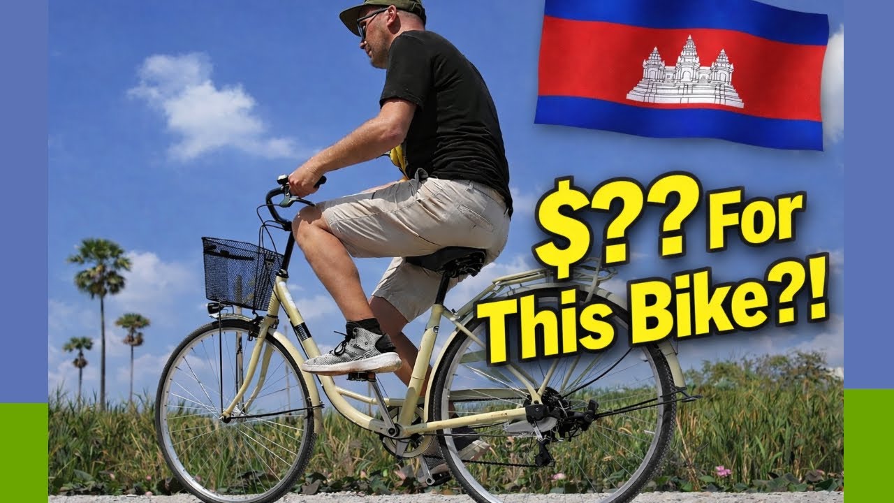 How Much Does a Bicycle Cost in Cambodia? I Bought One to Find Out
