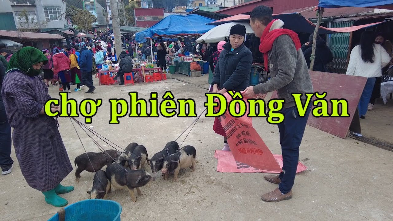 Chợ phiên Đồng Văn.