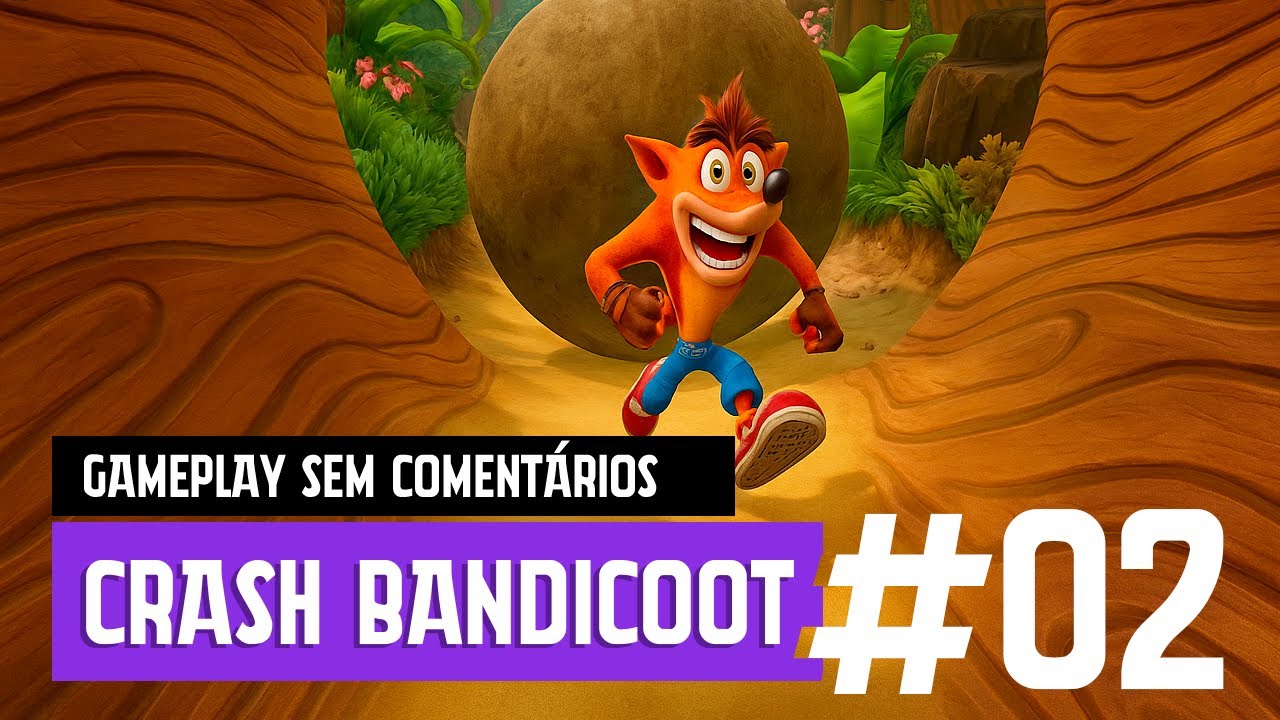 PC STEAM   Crash Bandicoot™ N  Sane Trilogy  DUBLADO PTBR   Gameplay Completa sem Comentários #02