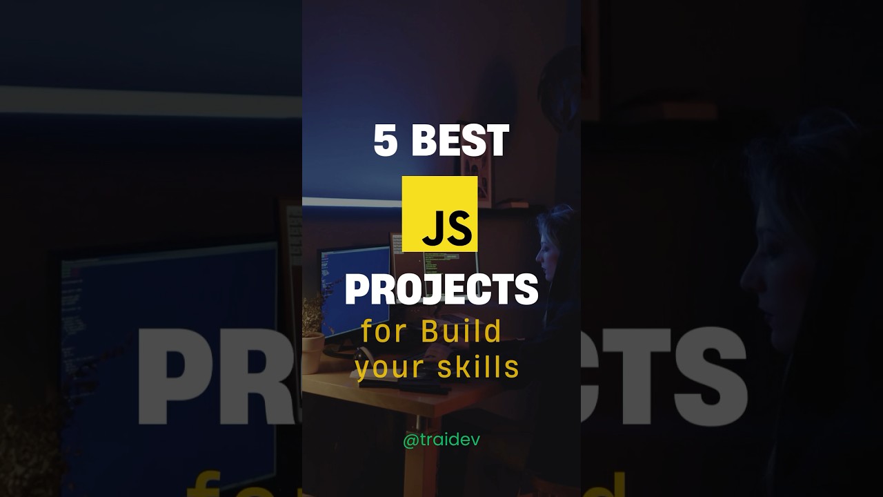 5 Best Javascript Projects To Build Your Skills | Traidev #javascript #viral #shorts
