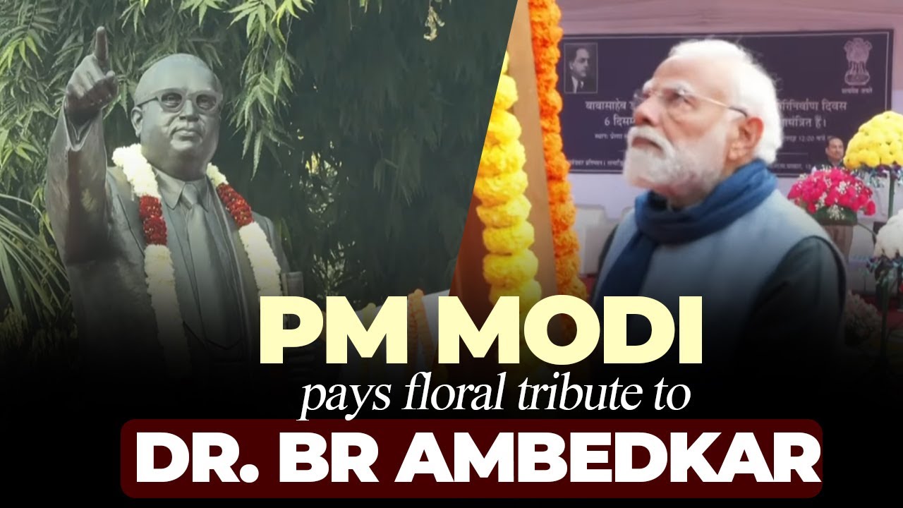 PM Modi pays floral tribute to Dr. BR Ambedkar on his Mahaparinirvan Diwas