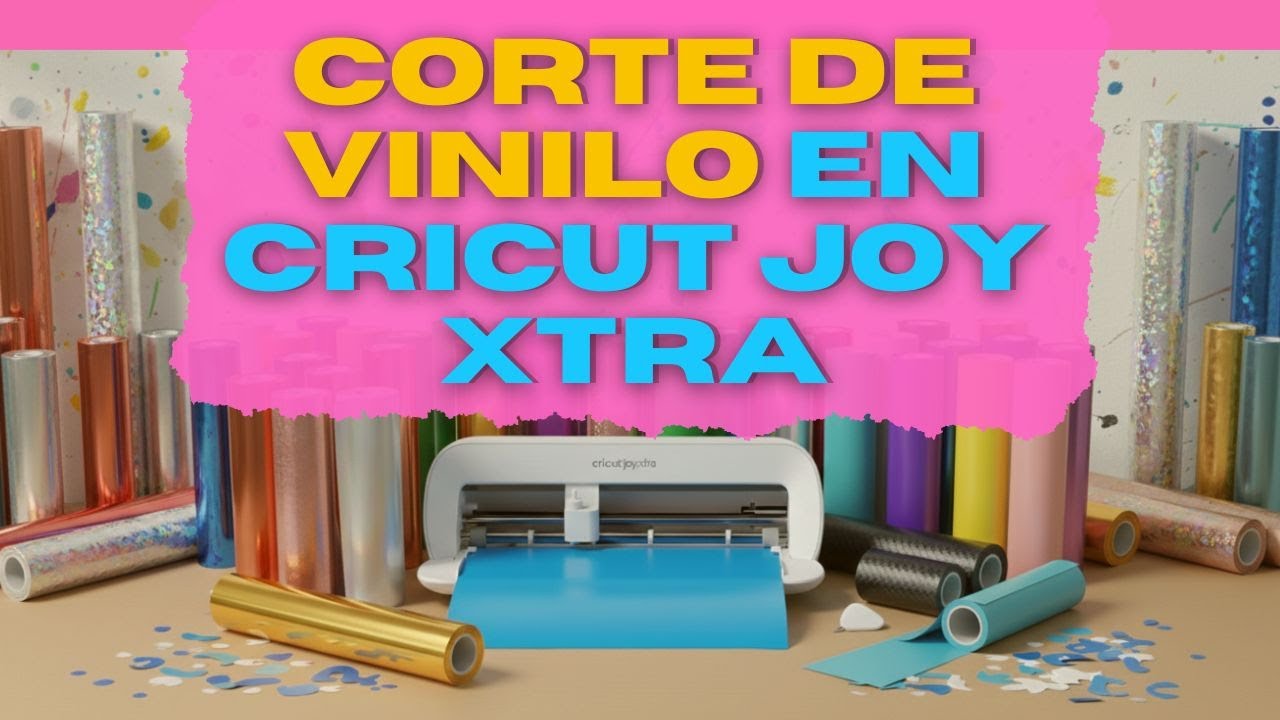 COMO CORTAR VINILO EN CRICUT JOY XTRA